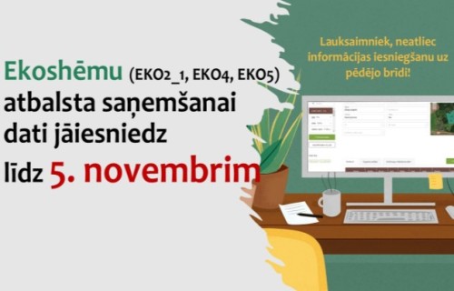 Ekoshēmu atbalsta saņemšanai dati jāiesniedz līdz 5. novembrim